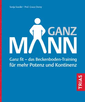 Soeder / Dorey |  Ganz Mann | eBook | Sack Fachmedien