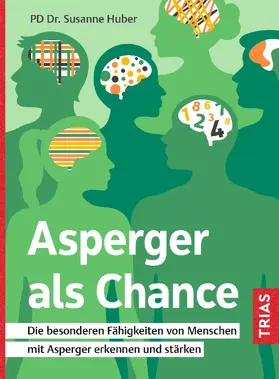 Huber | Asperger als Chance | Buch | 978-3-432-11539-9 | sack.de