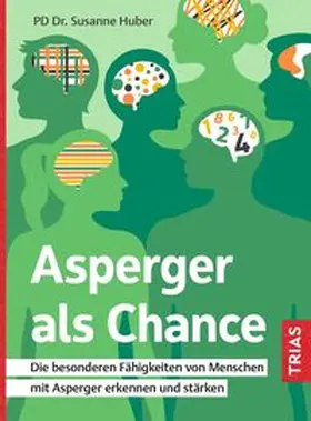 Huber |  Asperger als Chance | eBook | Sack Fachmedien