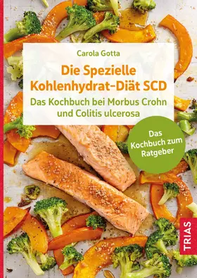 Gotta |  Die Spezielle Kohlenhydrat-Diät SCD | Buch |  Sack Fachmedien