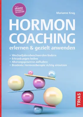 Krug | Hormoncoaching erlernen & gezielt anwenden | Buch | 978-3-432-11569-6 | sack.de