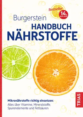 Schurgast / Zimmermann | Burgerstein Handbuch Nährstoffe | Buch | 978-3-432-11588-7 | sack.de