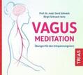 Schnack / Schnack-Iorio |  Vagus-Meditation | Sonstiges |  Sack Fachmedien
