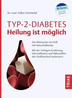 Schmiedel |  Typ-2-Diabetes - Heilung ist möglich | eBook | Sack Fachmedien