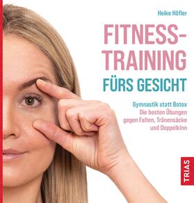Höfler | Fitness-Training fürs Gesicht | E-Book | sack.de