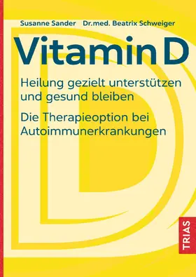 Sander / Schweiger |  Vitamin D | eBook | Sack Fachmedien