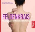 Lichtenau |  Feldenkrais - neue Übungen für Rücken und Schultern (Hörbuch) | Sonstiges |  Sack Fachmedien