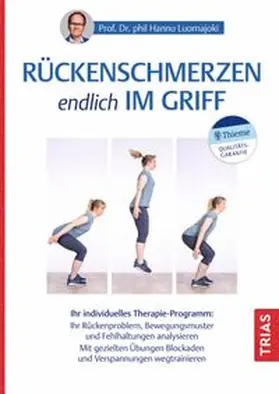 Luomajoki | Rückenschmerzen endlich im Griff | Buch | 978-3-432-11703-4 | www.sack.de