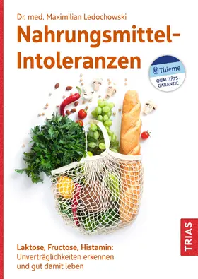 Ledochowski | Nahrungsmittel-Intoleranzen | Buch | 978-3-432-11718-8 | sack.de