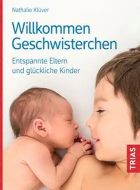 Klüver | Willkommen Geschwisterchen | Buch | 978-3-432-11737-9 | www.sack.de