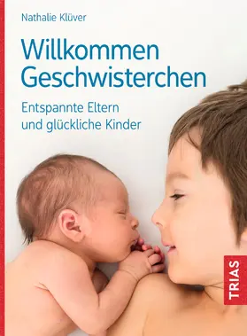 Klüver |  Willkommen Geschwisterchen | eBook | Sack Fachmedien