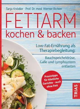 Knödler / Richter |  Fettarm kochen & backen | eBook | Sack Fachmedien