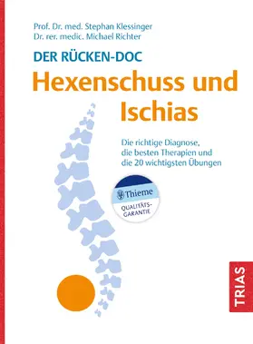 Klessinger / Richter |  Der Rücken-Doc: Hexenschuss und Ischias | Buch |  Sack Fachmedien