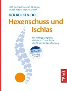 Klessinger / Richter |  Der Rücken-Doc: Hexenschuss und Ischias | eBook | Sack Fachmedien
