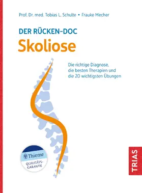 Schulte / Mecher | Der Rücken-Doc: Skoliose | E-Book | sack.de