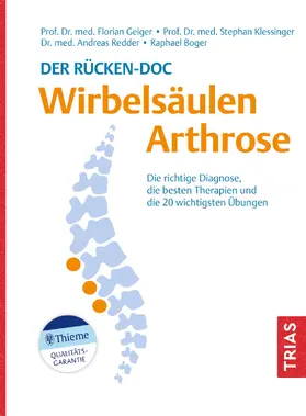 Geiger / Klessinger / Redder | Der Rücken-Doc: Wirbelsäulen-Arthrose | Buch | 978-3-432-11774-4 | sack.de
