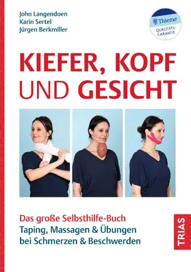 Langendoen-Sertel / Sertel / Berkmiller | Kiefer, Kopf und Gesicht | Buch | 978-3-432-11778-2 | www.sack.de