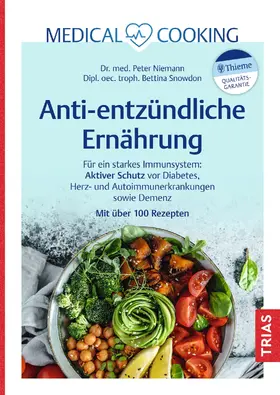 Niemann / Snowdon |  Medical Cooking: Antientzündliche Ernährung | eBook | Sack Fachmedien