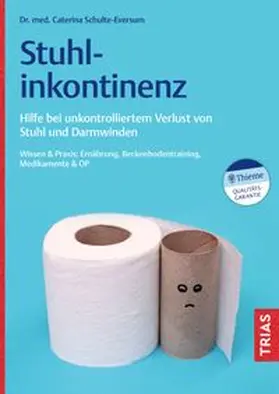Schulte-Eversum |  Stuhlinkontinenz | eBook | Sack Fachmedien