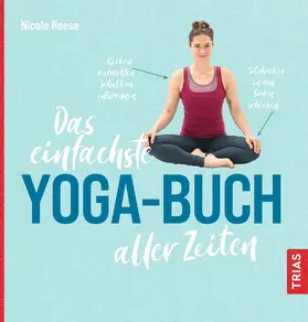 Reese |  Das einfachste Yoga-Buch aller Zeiten | Buch |  Sack Fachmedien