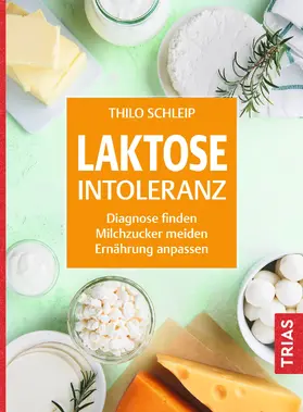 Schleip |  Laktose-Intoleranz | eBook | Sack Fachmedien