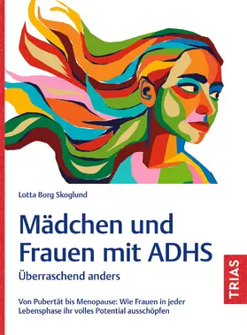 Skoglund | Mädchen und Frauen mit ADHS | Buch | 978-3-432-11955-7 | www.sack.de