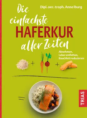 Iburg |  Die einfachste Haferkur aller Zeiten | eBook | Sack Fachmedien
