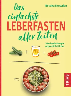 Snowdon |  Das einfachste Leberfasten aller Zeiten | eBook | Sack Fachmedien