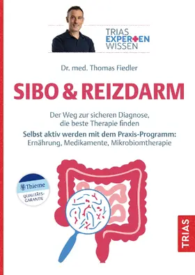 Fiedler |  Expertenwissen: SIBO & Reizdarm | Buch |  Sack Fachmedien