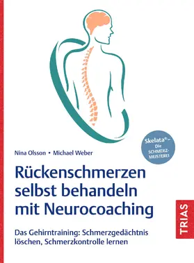 Olsson / Weber | Rückenschmerzen selbst behandeln mit Neurocoaching | Buch | 978-3-432-11963-2 | sack.de