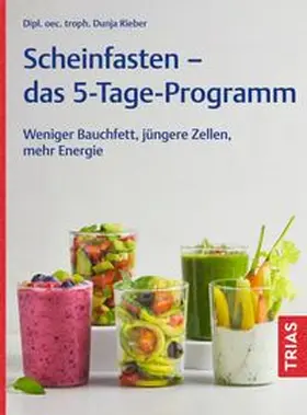 Rieber | Scheinfasten - das 5-Tage-Programm | Buch | 978-3-432-11991-5 | www.sack.de