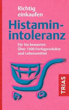Schleip | Richtig einkaufen Histamin-Intoleranz | E-Book | sack.de