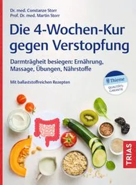 Storr |  Die 4-Wochen-Kur gegen Verstopfung | Buch |  Sack Fachmedien