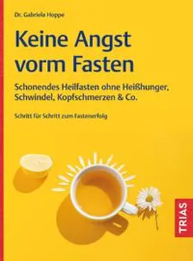 Hoppe | Keine Angst vorm Fasten | Buch | 978-3-432-12017-1 | www.sack.de