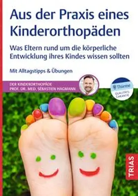 Hagmann | Aus der Praxis eines Kinderorthopäden | Buch | 978-3-432-12029-4 | www.sack.de