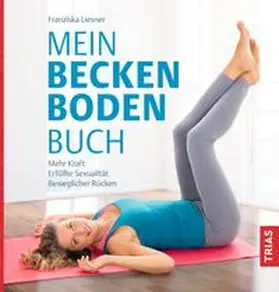 Liesner |  Mein Beckenbodenbuch | Buch |  Sack Fachmedien