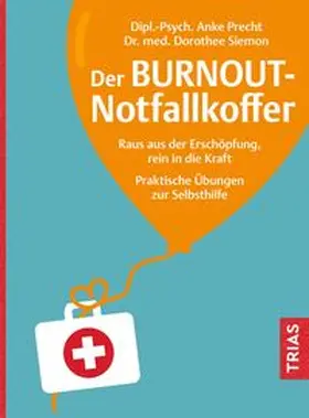 Precht / Siemon |  Der Burnout-Notfallkoffer | Buch |  Sack Fachmedien