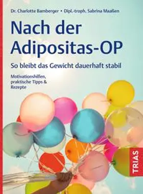 Bamberger / Maaßen |  Nach der Adipositas-OP | eBook | Sack Fachmedien