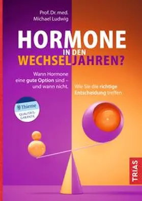 Ludwig |  Hormone in den Wechseljahren? | Buch |  Sack Fachmedien