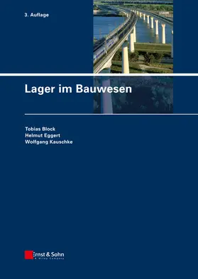 Block / Eggert / Kauschke |  Lager im Bauwesen | Buch |  Sack Fachmedien