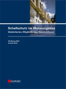 Moll |  Schallschutz im Wohnungsbau | Buch |  Sack Fachmedien