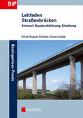 Kracke / Lodde |  Leitfaden Straßenbrücken | Buch |  Sack Fachmedien