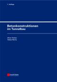 Fischer / Nevrly / Behnen |  Betonkonstruktionen im Tunnelbau | Buch |  Sack Fachmedien