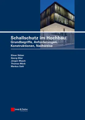Sälzer / Eßer / Maack | Schallschutz im Hochbau | Buch | 978-3-433-03029-5 | www.sack.de