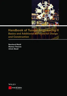 Maidl / Thewes |  Handbook of Tunnel Engineering 2 | Buch |  Sack Fachmedien