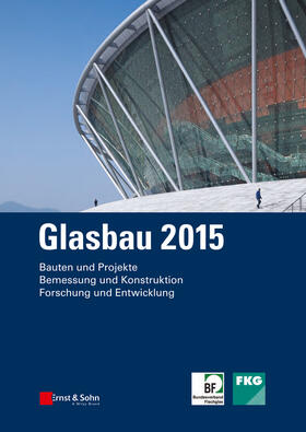 Weller / Tasche | Glasbau 2015 | Buch | 978-3-433-03101-8 | sack.de