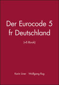 Lißner / Rug |  Der Eurocode 5 für Deutschland | Buch |  Sack Fachmedien