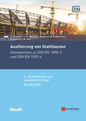 Schmidt / Kammel / Korth | Ausführung von Stahlbauten | Buch | 978-3-433-03108-7 | sack.de