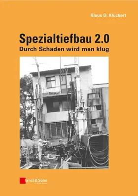 Kluckert |  Spezialtiefbau 2.0 | Buch |  Sack Fachmedien