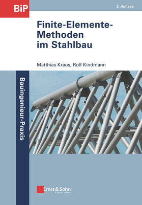 Kraus / Kindmann | Finite-Elemente-Methoden im Stahlbau | Buch | 978-3-433-03149-0 | sack.de